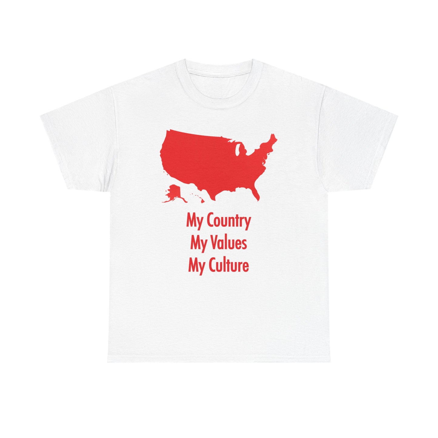 My Country My Values | Patriotic T-Shirt for Proud Americans