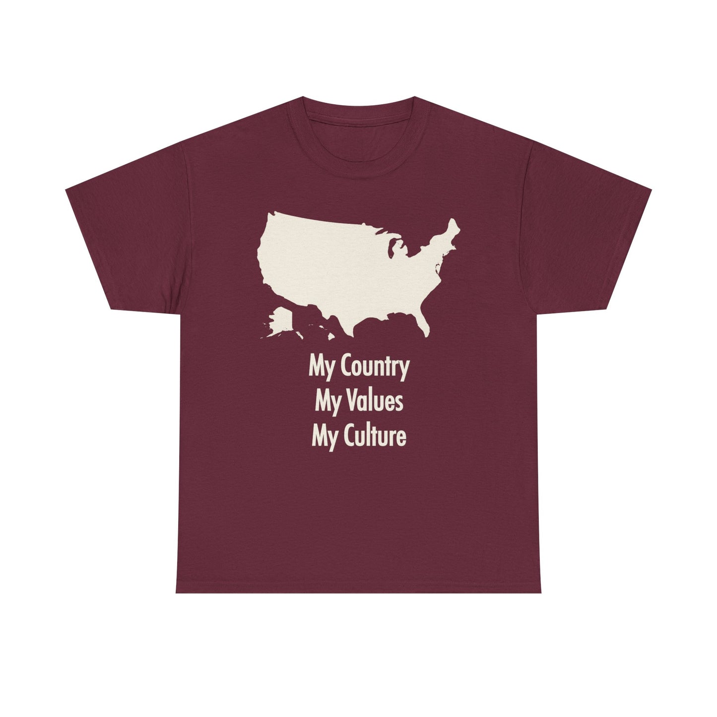 My Country My Values | Patriotic T-Shirt for Proud Americans