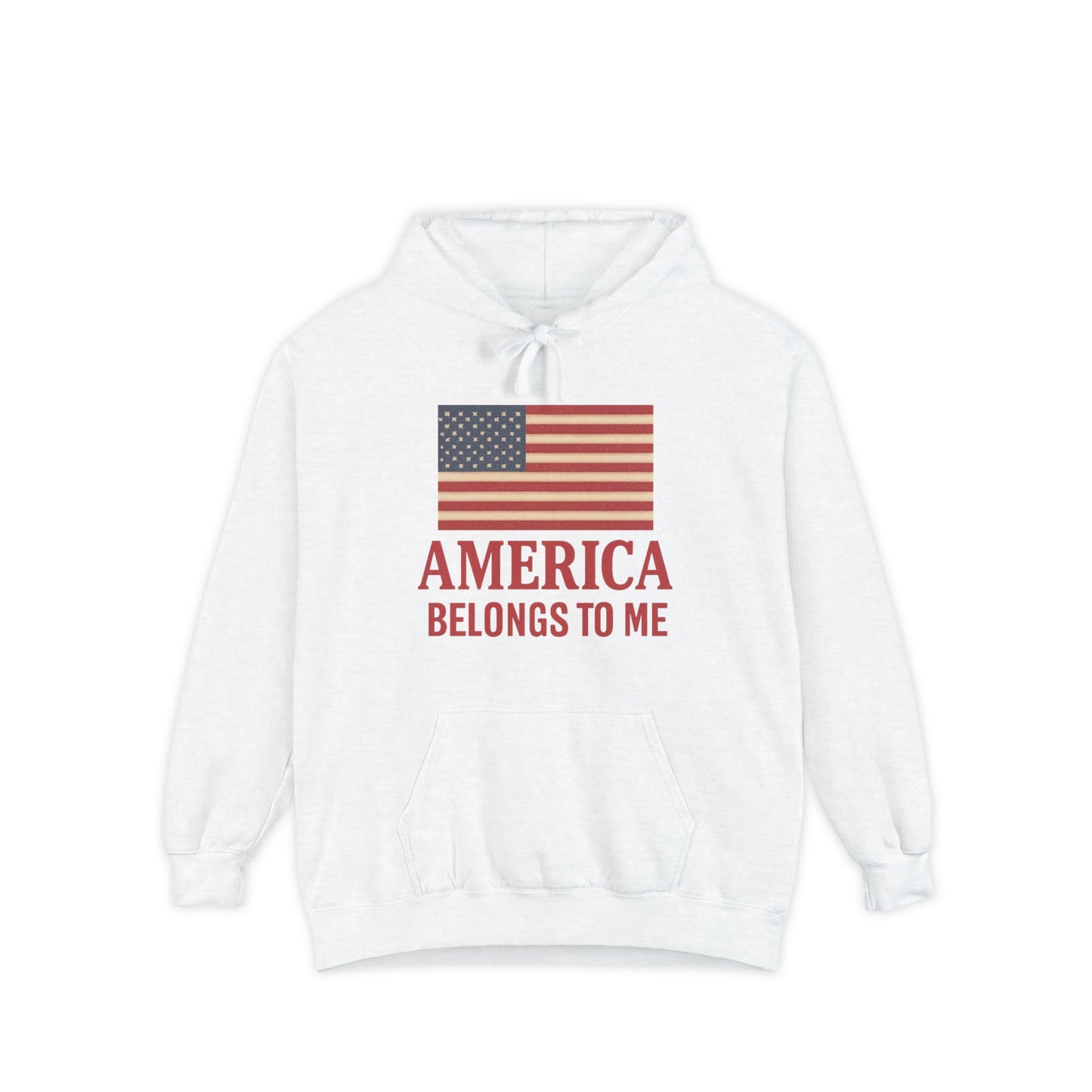 America Belongs to Me | Patriotic Hoodies for Proud Americans