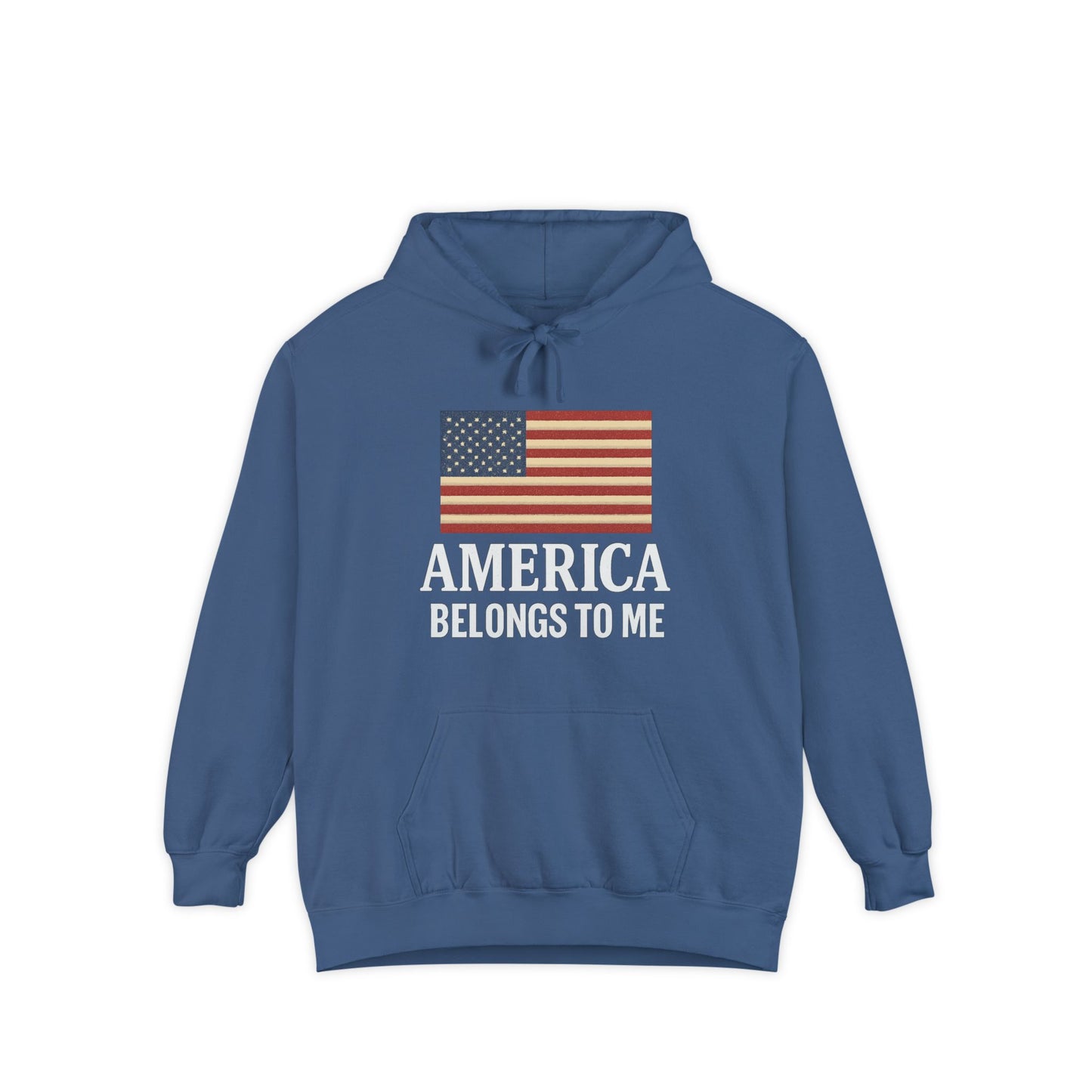 America Belongs to Me | Patriotic Hoodies for Proud Americans
