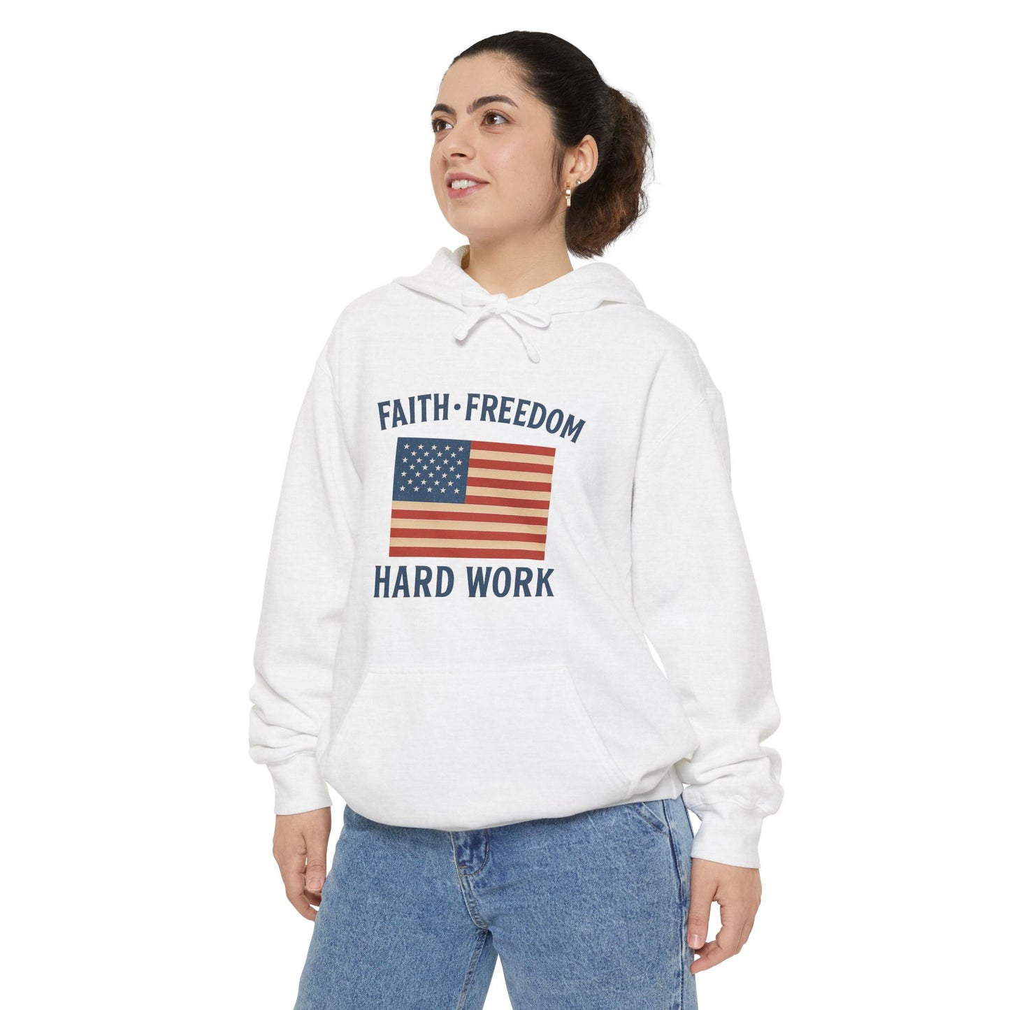 Faith, Freedom & Hard Work | Patriotic Hoodies for made for True Americans