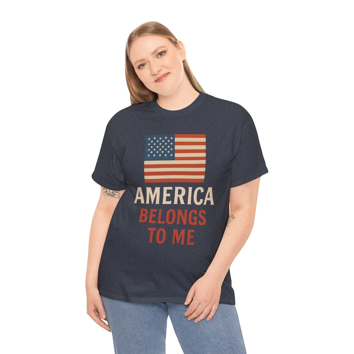 America Belongs to Me | Patriotic T-Shirt for Proud Americans