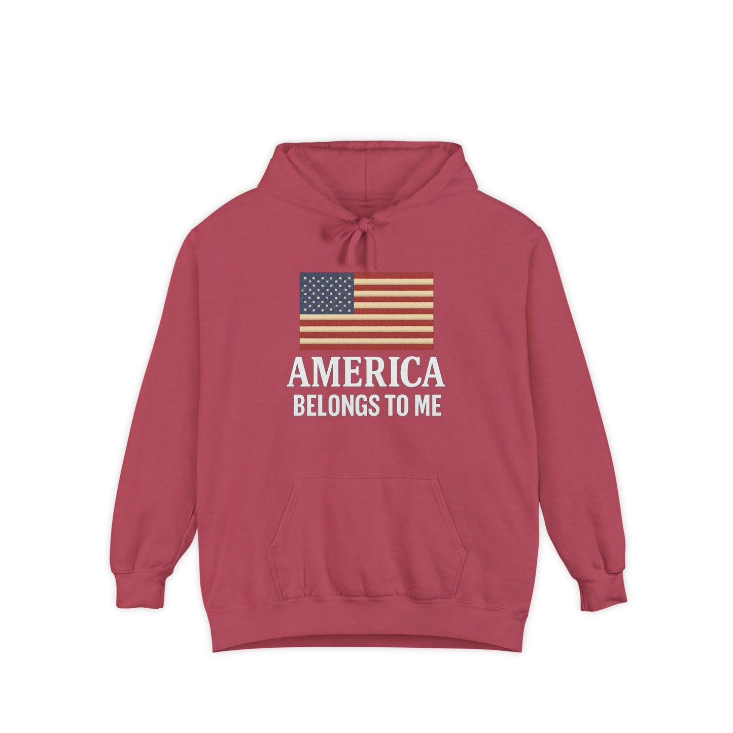 America Belongs to Me | Patriotic Hoodies for Proud Americans